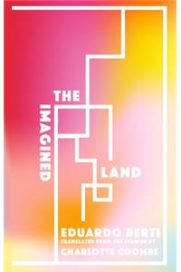 The Imagined Land
