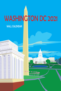 Washington DC 2021 Calendar