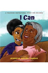 I Can
