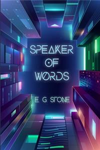 Speaker of Words