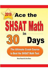 Ace the SHSAT Math in 30 Days