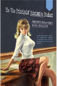 Vice Principals' Submissive Student