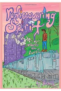 Rediscovering Spirit