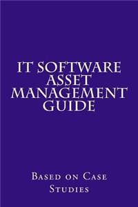 IT Software Asset Management Guide