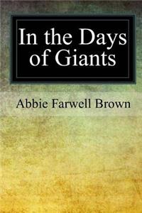 In the Days of Giants