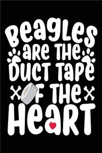 Beagles Are The Duct Tape Of The Heart