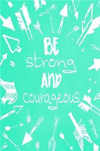 Pastel Chalkboard Journal - Be Strong and Courageous (Green)
