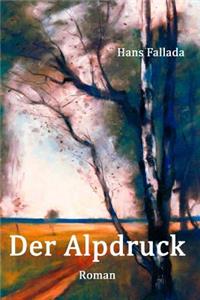 Der Alpdruck