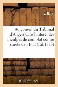 Aux Membres de la Chambre Du Conseil Du Tribunal de Première Instance d'Angers