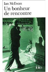 Un Bonheur De Rencontre