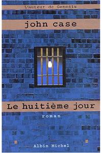 Huitieme Jour (Le)