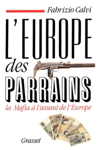 L'Europe des parrains
