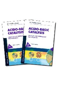 Acido-Basic Catalysis 2 Volume-Set