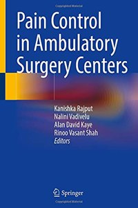 Pain Control in Ambulatory Surgery Centers