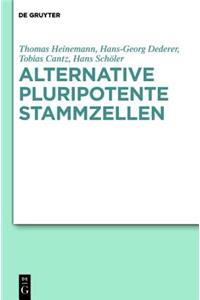 Alternative Pluripotente Stammzellen