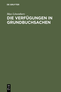 Verfügungen in Grundbuchsachen