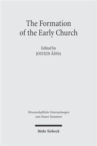 The Formation of the Early Church