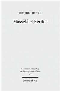 Massekhet Keritot: Text, Translation, and Commentary
