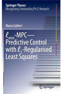 Lasso-MPC - Predictive Control with ℓ1-Regularised Least Squares