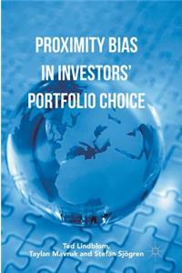 Proximity Bias in Investors’ Portfolio Choice