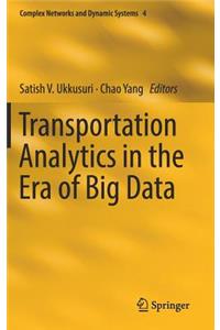 Transportation Analytics in the Era of Big Data