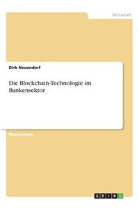 Blockchain-Technologie im Bankensektor