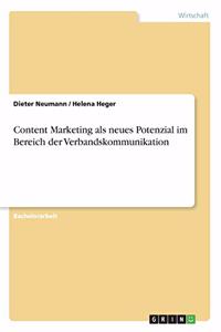 Content Marketing als neues Potenzial im Bereich der Verbandskommunikation