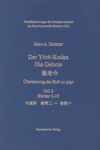 Der Yoro-Kodex. Die Gebote