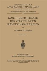 Kontinuumstheorie Der Versetzungen Und Eigenspannungen