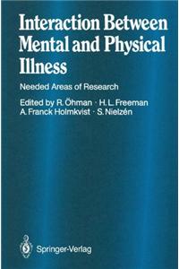 Interaction between Mental and Physical Illness