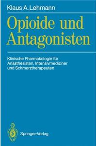 Opioide und Antagonisten