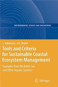 Tools and Criteria for Sustainable Coastal Ecosystem Management
