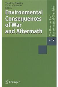 Environmental Consequences of War and Aftermath