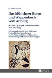 Muenchner Boten- und Wappenbuch vom Arlberg