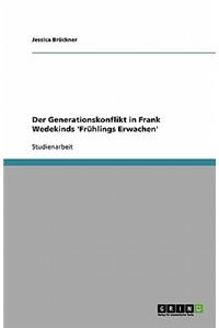 Der Generationskonflikt in Frank Wedekinds 'Frühlings Erwachen'