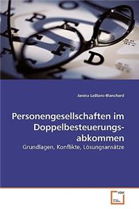 Personengesellschaften im Doppelbesteuerungs- abkommen