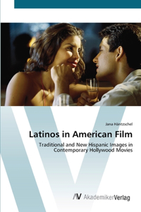 Latinos in American Film