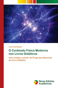 O Conteúdo Física Moderna nos Livros Didáticos