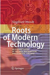 Roots of Modern Technology
