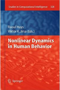 Nonlinear Dynamics in Human Behavior