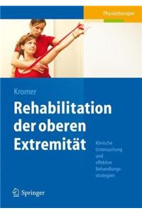 Rehabilitation Der Oberen Extremität