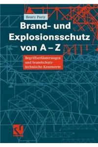 Brand- Und Explosionsschutz Von A-Z