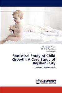 Statistical Study of Child Growth