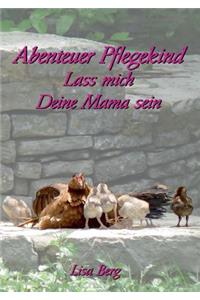 Abenteuer Pflegekind