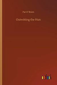 Outwitting the Hun