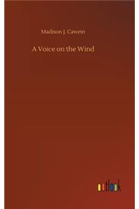 Voice on the Wind