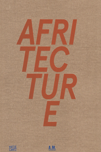 Afritecture: Building Social Change