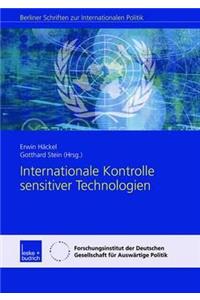 Internationale Kontrolle Sensitiver Technologien