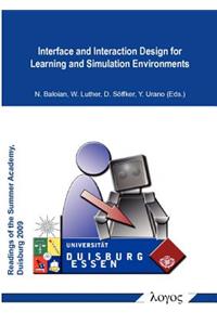Interface and Interaction Design for Learning and Simulation Environments