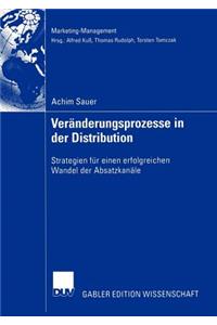 Veränderungsprozesse in Der Distribution